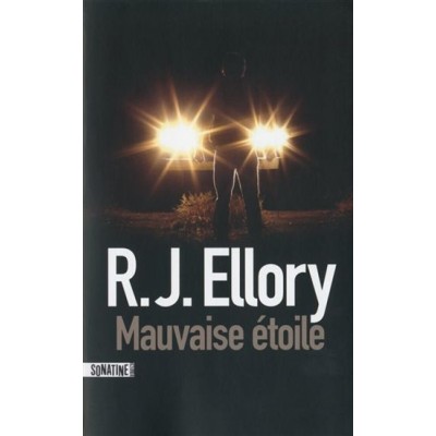 Mauvaise étoile De R J Ellory